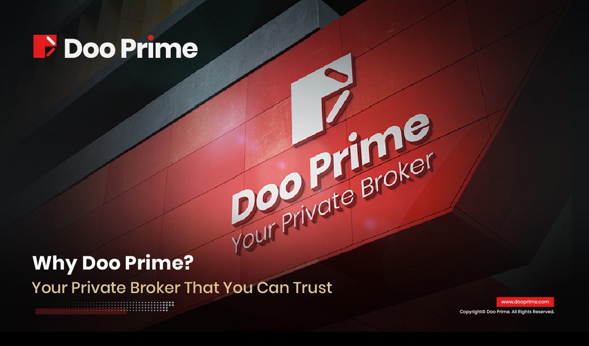 Why Doo Prime? Your Private Broker That You Can Trust - D Prime News